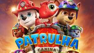 “Patrulha Canina: Uma Aventura Dino” revela novo trailer e pôster